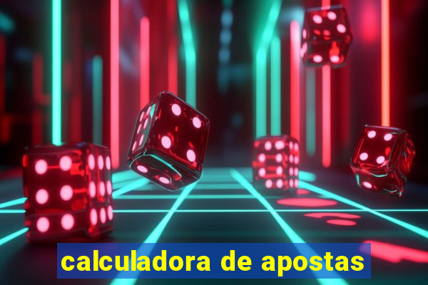 calculadora de apostas